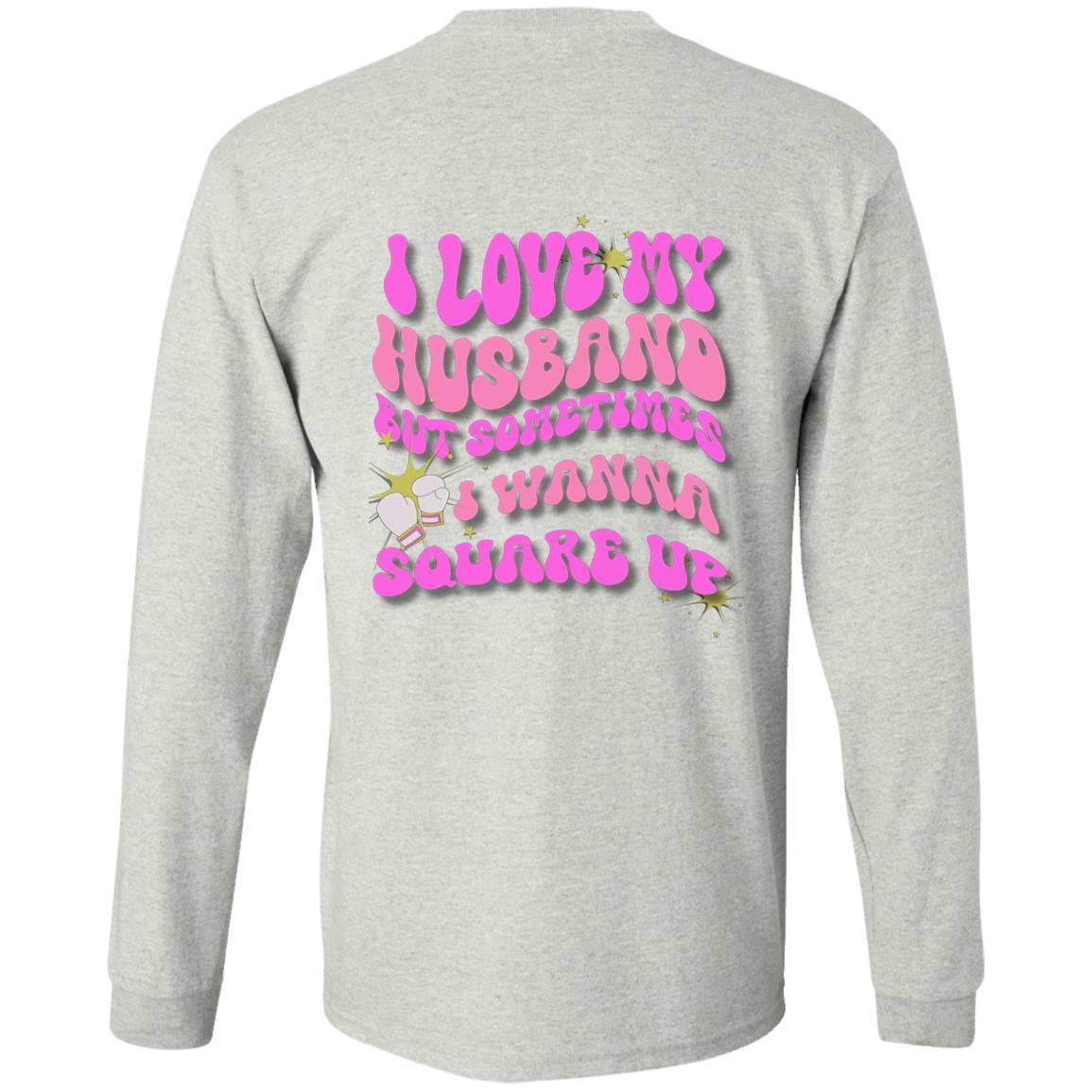 #1 Seller- I Love My Husband-Square Up | Hoodie|Long Sleeve - iheartgiftcart