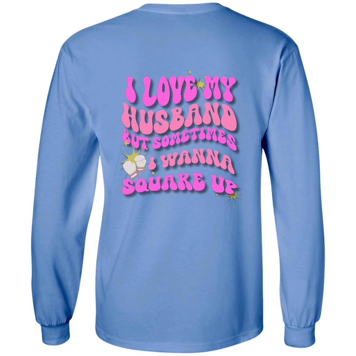 #1 Seller- I Love My Husband-Square Up | Hoodie|Long Sleeve - iheartgiftcart