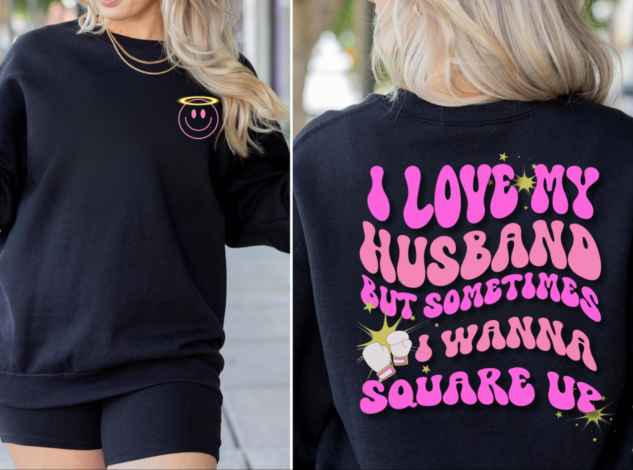 #1 Seller- I Love My Husband-Square Up | Hoodie|Long Sleeve - iheartgiftcart