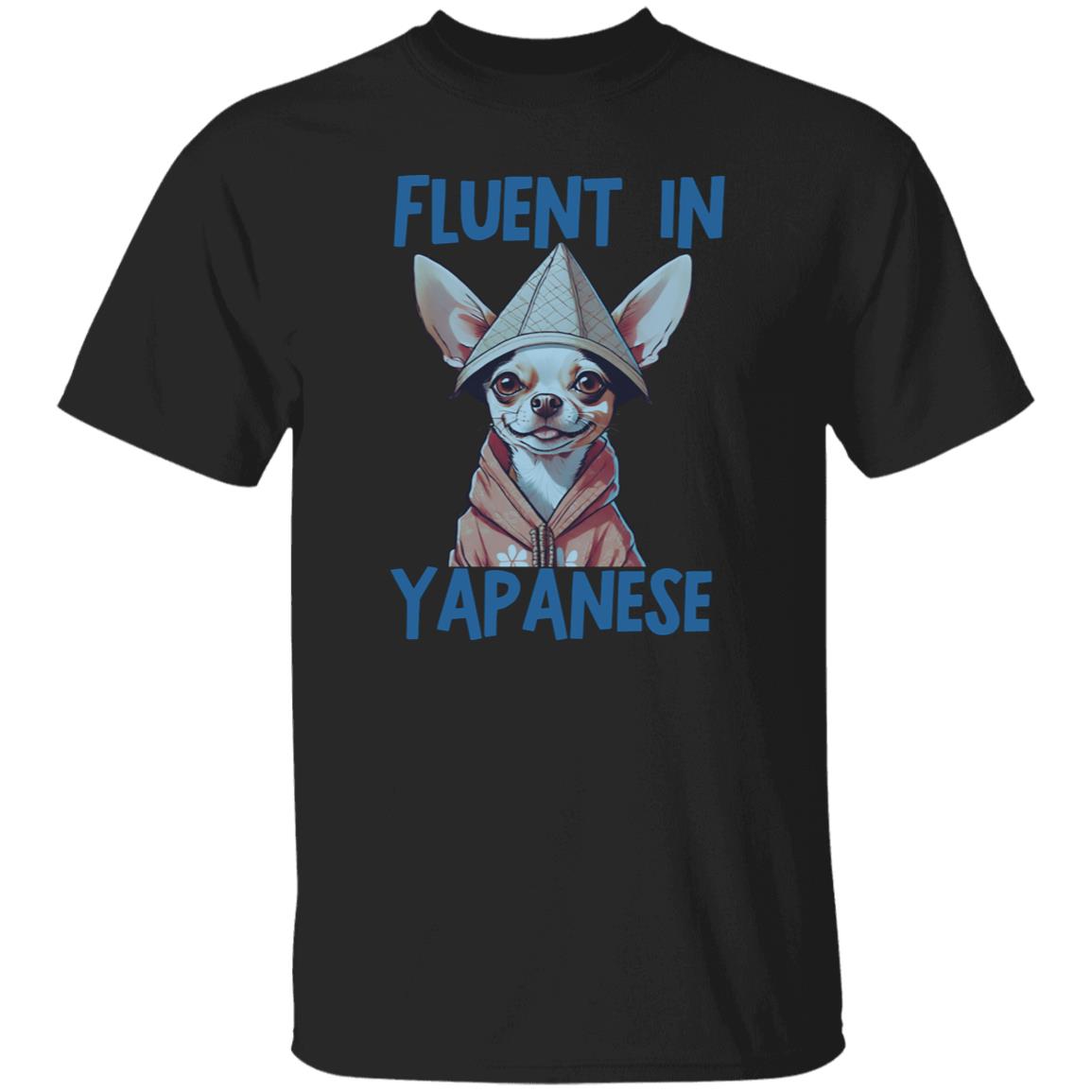 Fluent In Yapanese Unisex Meme Tshirt, Funny Chihuahua Vintage Pet Lovers Shirt