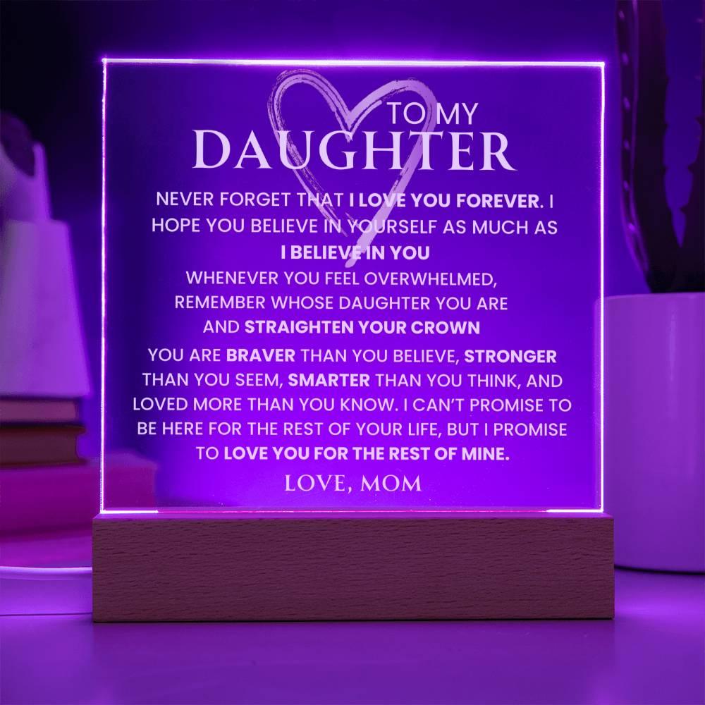 (Almost Sold Out) To My Daughter- Never Forget That I Love You ,Gift From Mom, Daughter Gift, Gift For Daughter, Keepsake - iheartgiftcart