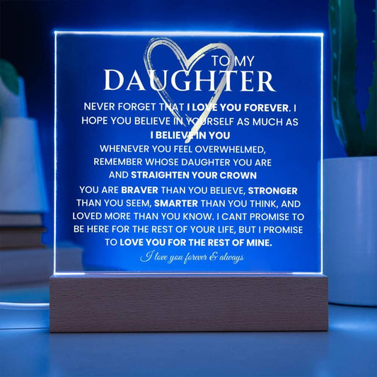 Almost Sold Out) To My Daughter- "Never Forget That I Love You" Keepsake with Nightlight LED option - iheartgiftcart