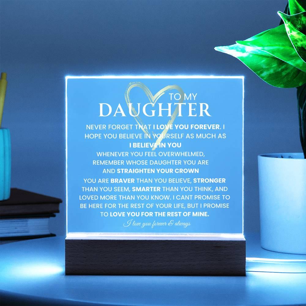 Almost Sold Out) To My Daughter- "Never Forget That I Love You" Keepsake with Nightlight LED option - iheartgiftcart