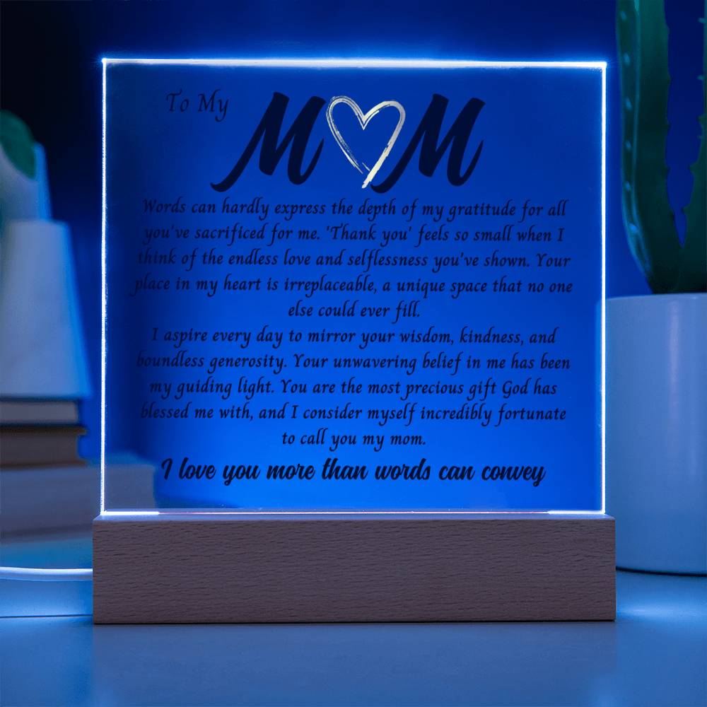 Mom Gift, Gift For Mom Acrylic Plaque, Mothers Day Gift from Daughter or Son, Gift For Mothers Day for Bonus Mom, Spiritual Mom, Birthday Gift For her, Birthday Gift for Mom