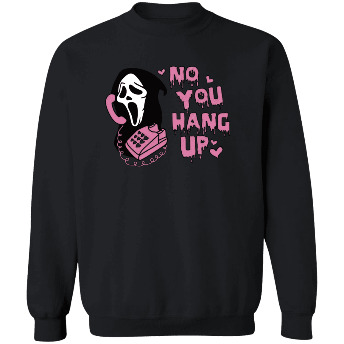 Ghost Face|No You Hang Up|Hoodie|Crewneck|Sweater|Long Sleeve|Halloween Wear - iheartgiftcart