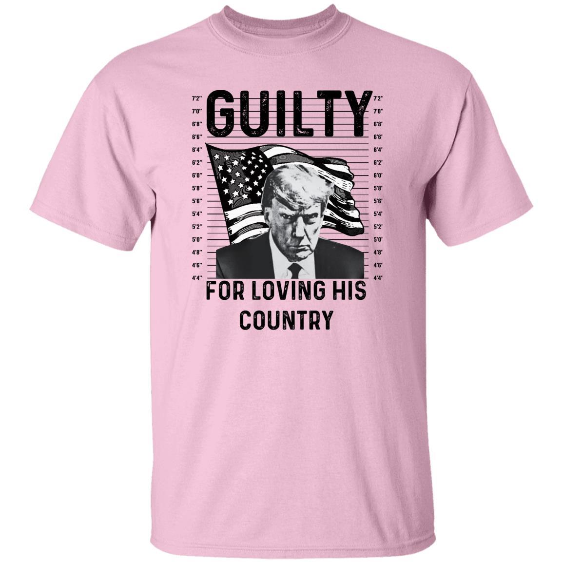 Guilty For Loving His Country|Trump Mug Shot Unisex T-Shirt - iheartgiftcart