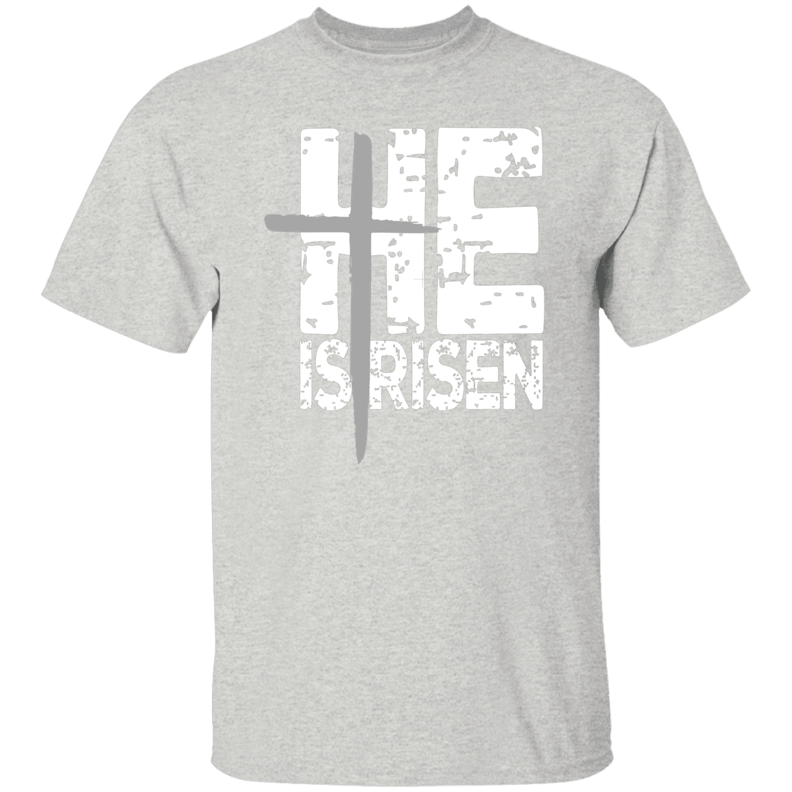 He is Risen Gray Cross Faith T-Shirt| Adult Unisex - iheartgiftcart