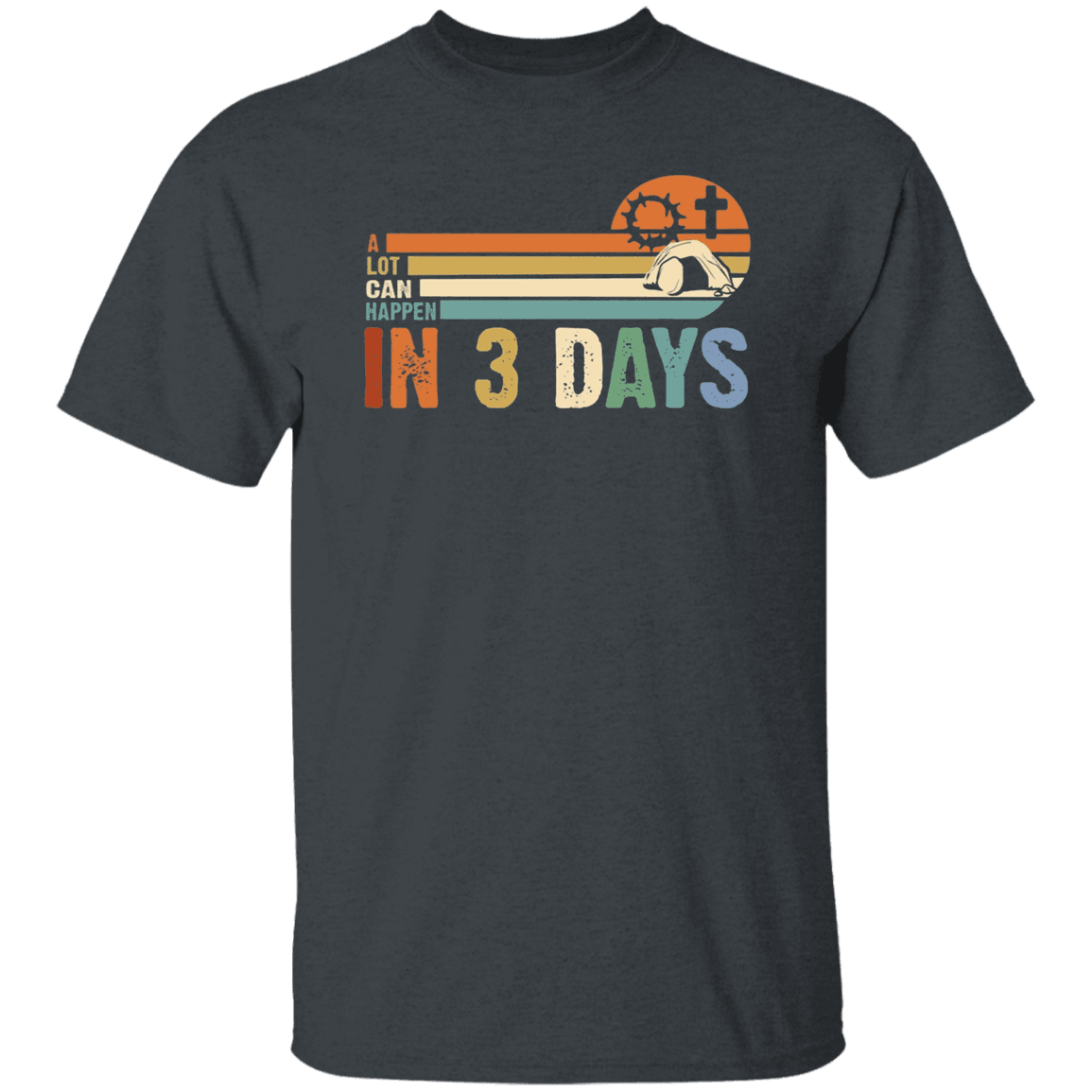 In 3 Days Faith T-Shirt| Adult Unisex - iheartgiftcart