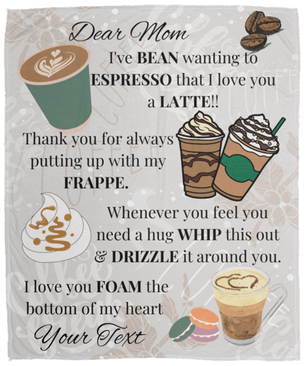 Mom Coffee Lovers Personalized Blanket - iheartgiftcart