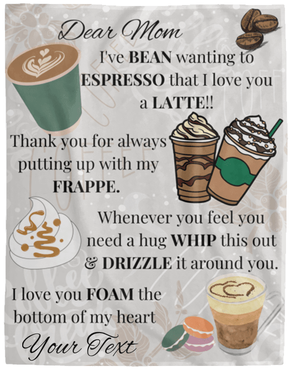 Mom Coffee Lovers Personalized Blanket - iheartgiftcart