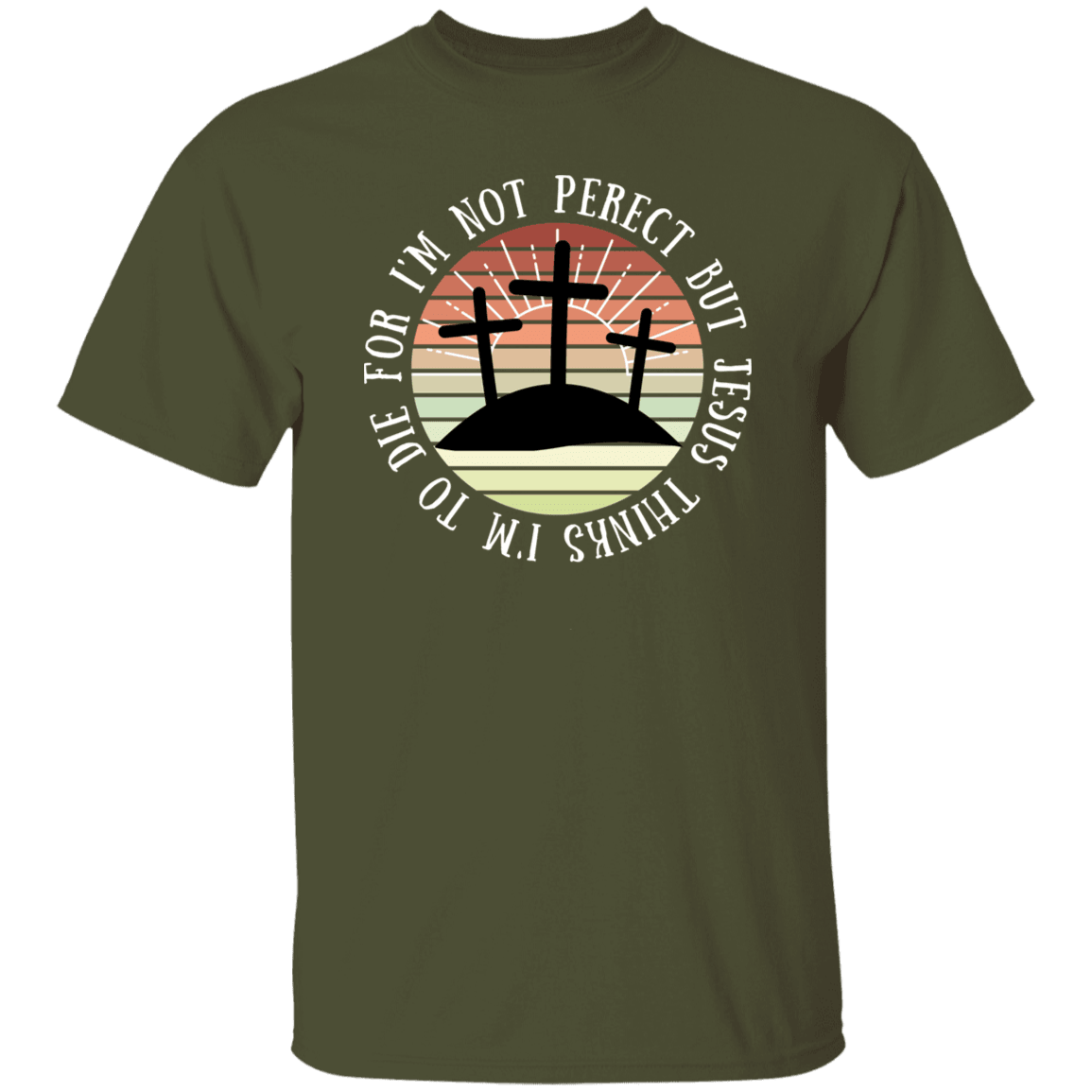 To Die For Faith T-Shirt| Adult Unisex - iheartgiftcart