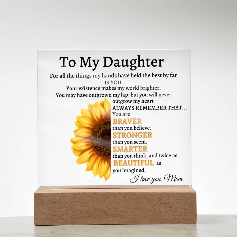 To My Daughter Acrylic Plaque Gift from Mom,Keepsake, Graduation Presents for Daughters, Daughter Birthday Gift from Mom, Christmas Gift for Daughter."Sunflower" Daughter - iheartgiftcart