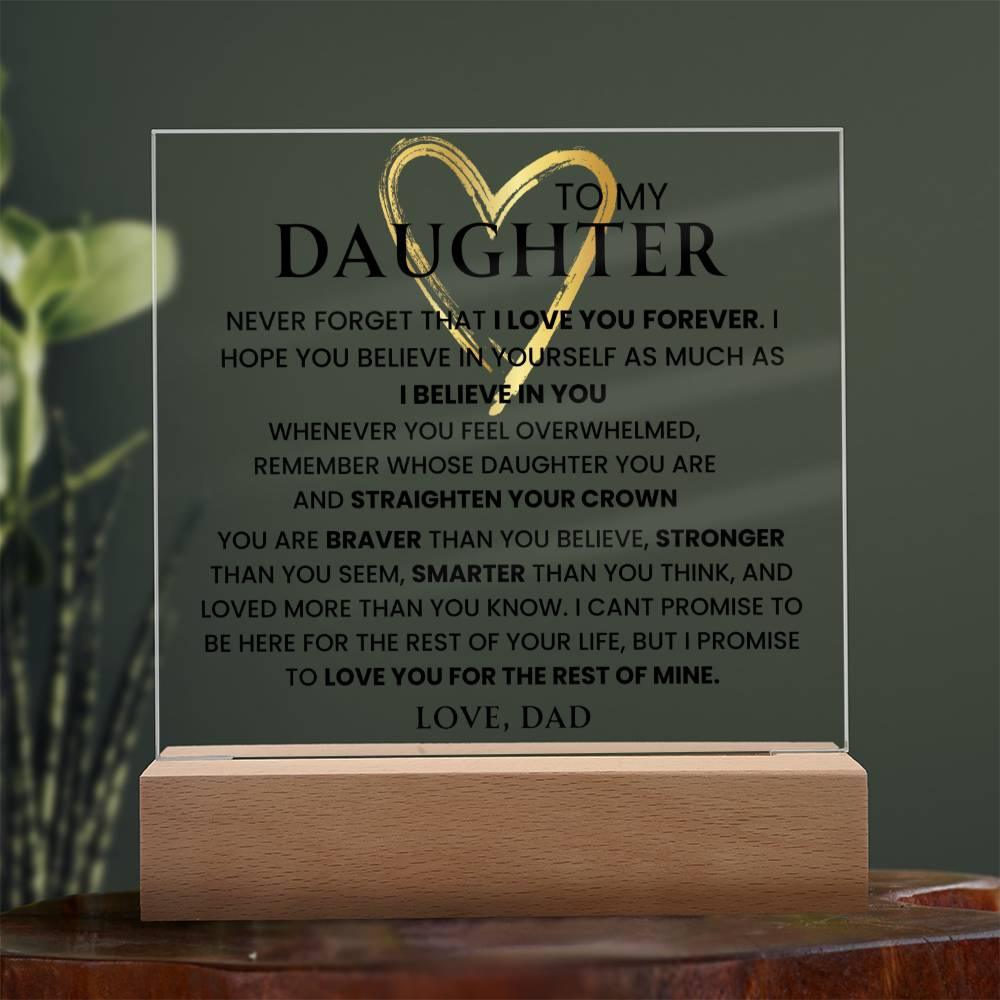 To My Daughter- Keepsake "Never Forget That I love You", Love Dad - iheartgiftcart