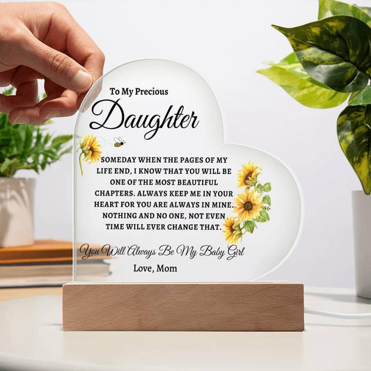 To My Precious Daughter "Someday When The Pages of My Life End" Acrylic Heart Plaque - iheartgiftcart