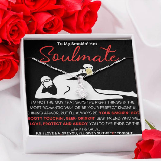 To My Soulmate Dad Bod necklace for her, Funny gift , Soulmate gift, Valentine's gift for her, Funny Birthday gift, Anniversary Gift, Booty Touchin Beer Drinkin - iheartgiftcart